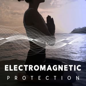 Electromagnetic Protection: Defence From Harmful Waves - Best Relaxation Music