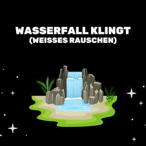 Wasserfall Klingt - Entspannende Blume