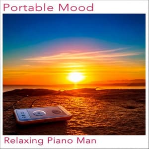Portable Mood - Relaxing Piano Man