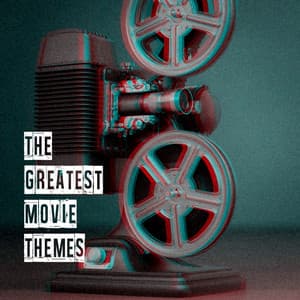 The Greatest Movie Themes - Best Movie Soundtracks