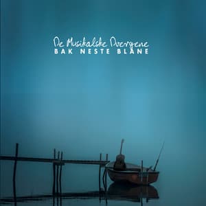 Bak neste blåne - De Musikalske Dvergene