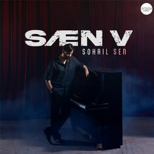 SAEN V - Sohail Sen