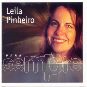 Para Sempre - Leila Pinheiro