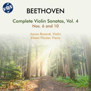 Beethoven: Complete Violin Sonatas, Vol. 4 - Ludwig van Beethoven