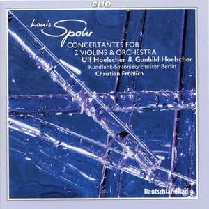 Spohr: Concertantes Nos. 1 & 2 - Louis Spohr