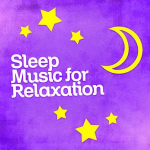 Sleep Music for Relaxation - Relax for Life