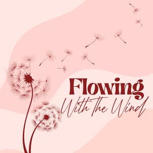 Flowing With The Wind - Humanity United