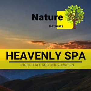 Heavenly Spa - Inner Peace and Rejuvenation - Spa Wave