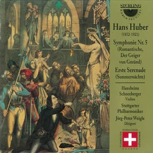 Huber: Symphony No. 5 "Erste Serenade" - Hans Huber