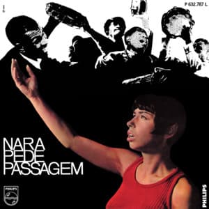 Nara Pede Passagem - Nara Leão
