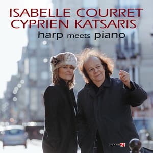 Harp Meets Piano - Cyprien Katsaris