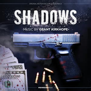 Shadows - Grant Kirkhope