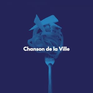 Chanson de la Ville - Chill Lounge Music