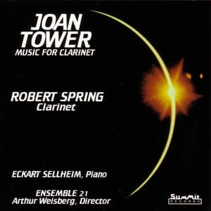 Clarinet Music of Joan Tower - Joan Tower
