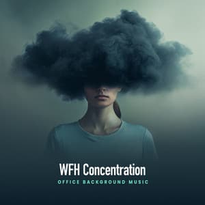 WFH Concentration - Office Background Music