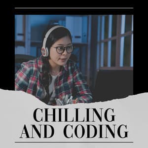 Chilling and Coding - Lofi Beats
