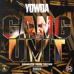 Gang Unit - Yowda