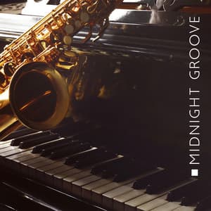 Midnight Groove - Easy Listening Jazz - Relax Time Zone
