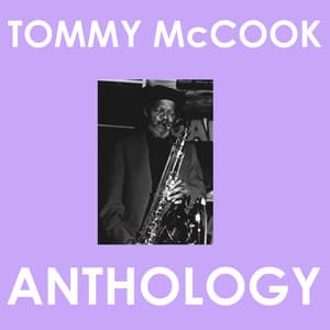 Tommy Mccook Anthology - Tommy McCook