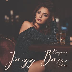 Elegant Jazz Bar Vibes: Night with Saxophone Jazz - Background Music Masters