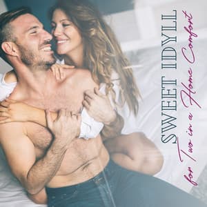 Sweet Idyll for Two in a Home Comfort. Chillout Music - Chillout Jazz Master