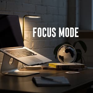 Focus Mode - Ambient Space