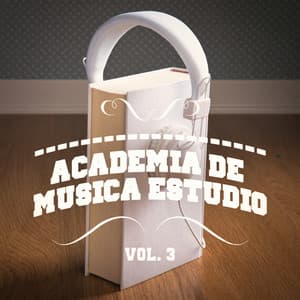 Academia de Música Estudio, Vol. 3 - Piano para Estudiar