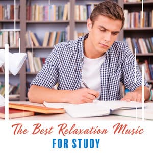 The Best Relaxation Music for Study: Power Brain, Deep Concentration and Focus on Learning, Pass Exam - Best Guitar Music