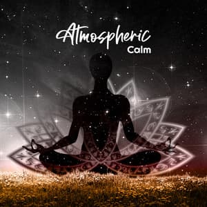 Atmospheric Calm - Dreamy Sleep Relaxation