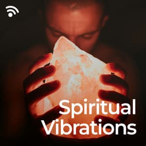 Spiritual Vibrations - Musik für die Seele Universum