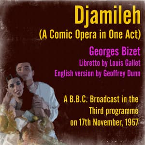 Georges Bizet: Djamileh - Bruce Boyce