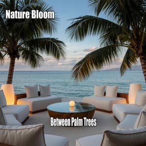 Between Palm Trees - Nature Bloom