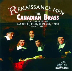 Renaissance Men - Canadian Brass