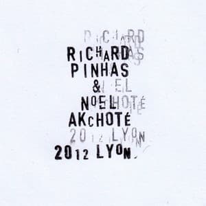 Periscope : 2012 Lyon. - Richard Pinhas