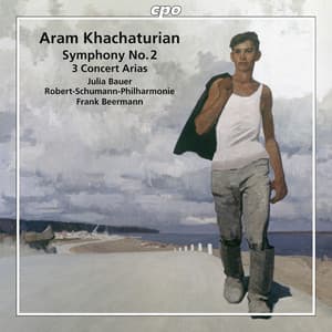 Khachaturian: Symphony No. 2 & 3 Concert Arias - Aram Khachaturian