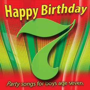 Happy Birthday Boy, Age 7 - Ingrid DuMosch