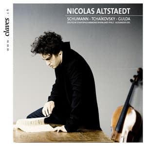 Schumann: Cello Concerto, Op. 129 - Tchaikovsky: Rococo Variations - F. Gulda: Cello Concerto - Nicolas Altstaedt