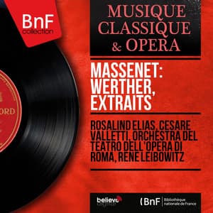 Massenet: Werther, extraits - Jules Massenet
