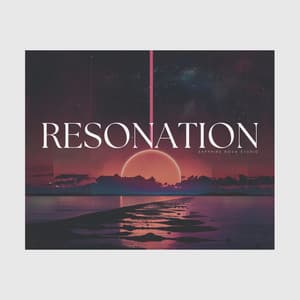 Resonation - Relaxation