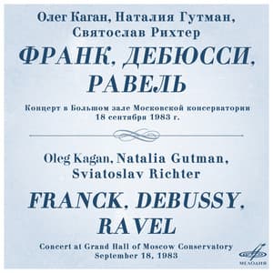 Franck, Debussy, Ravel: Piano Trios - César Franck