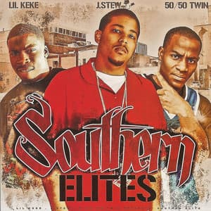 Southern Elites - Lil' Keke
