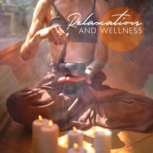 Relaxation and Wellness: Slow Way of Living, Soothing Music for Relaxing Practices, Calm Meditation and Yoga - Relaxing Music Zone