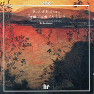 Atterberg: Symphony Nos. 1 & 4 - Kurt Atterberg