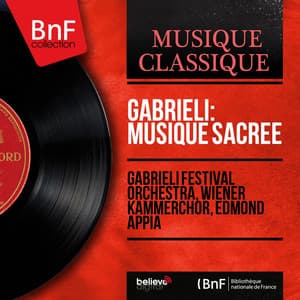 Gabrieli: Musique sacrée - Giovanni Gabrieli