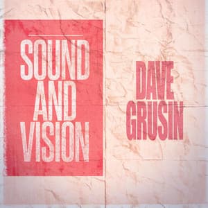 Sound and Vision - Dave Grusin