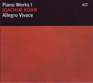 Allegro Vivace - Piano Works I - Joachim Kühn