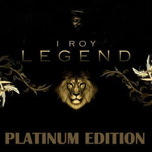 Legend Platinum Edition - I-Roy