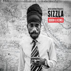 Born a King - Sizzla