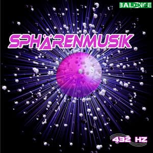 Sphärenmusik, Vol. 2 - 432 HZ Musik