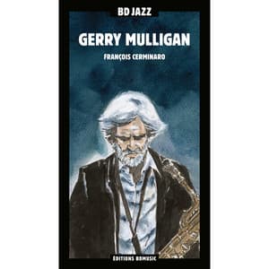 BD Music Presents Gerry Mulligan - Gerry Mulligan